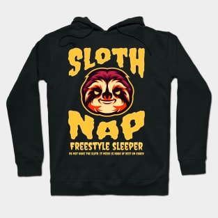 Sloth Nap. Freestyle Sleeper. Spooky Funny Sloth Gift Hoodie